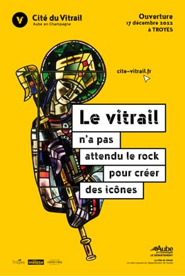 Affiche ouverture Cité du Vitrail